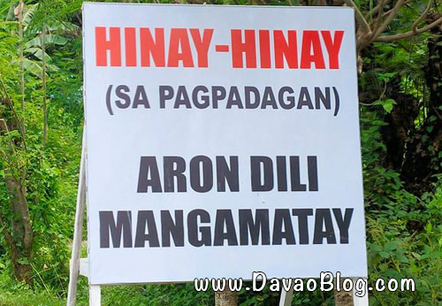 hugot lines davao diversion road hinay hinay aron dile mangamatay